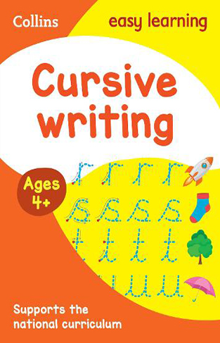 Cursive Writing Ages 4-5: Ideal for Home Learning